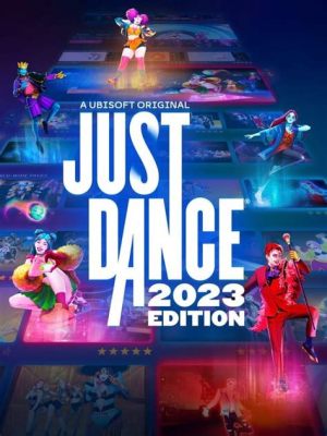 Just Dance 2023 Edition: แดนซ์มันส์!  ย้อนยุคกับเพลงฮิตข้ามยุค!